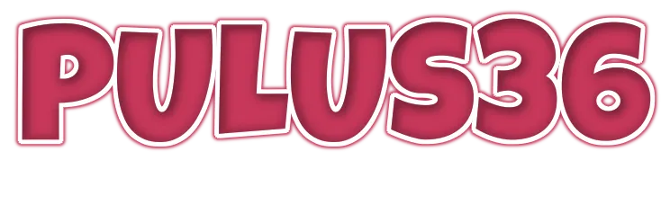 PULUS36: Daftar Link Alternatif Resmi Anti Blokir yang Selalu Aktif 24 Jam